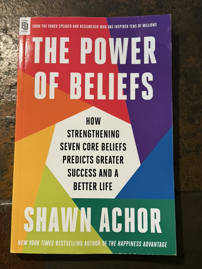 The Power of Beliefs by Shawn Achor — book cover
